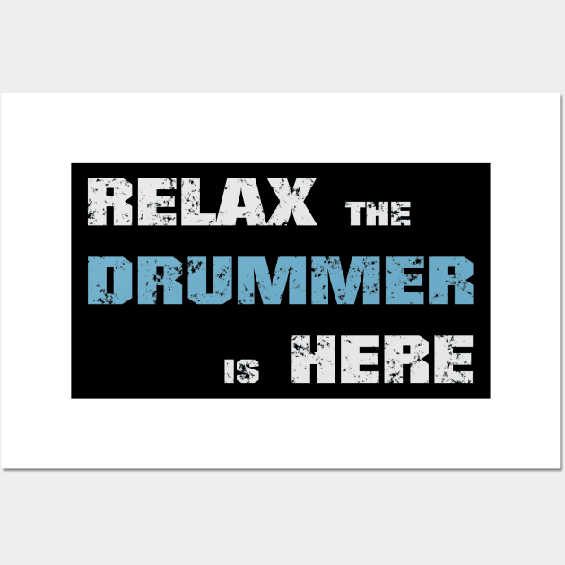 Relax the drummer is here! Dark blue! Wall Art by Painatus